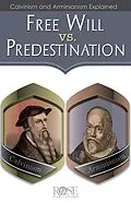 E-Book (epub) Free Will Vs. Predestination von Rose Publishing