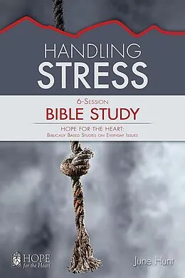 E-Book (epub) Handling Stress von June Hunt