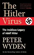 E-Book (epub) The Hitler Virus von Peter Wyden