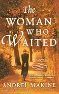 E-Book (epub) The Woman Who Waited von Andre Makine, Andreï Makine