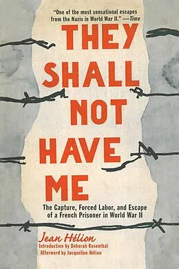 E-Book (epub) They Shall Not Have Me von Jean Hélion