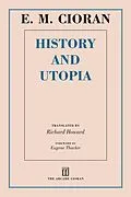 E-Book (epub) History and Utopia von E. M. Cioran