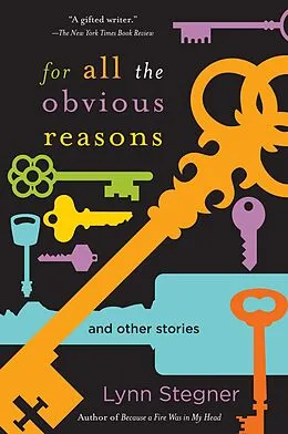 E-Book (epub) For All the Obvious Reasons von Lynn Stegner
