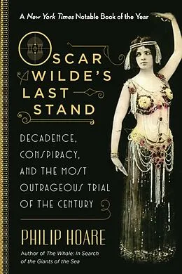E-Book (epub) Oscar Wilde's Last Stand von Philip Hoare