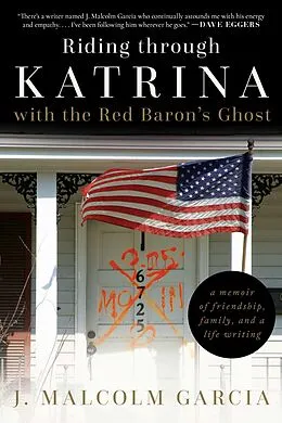 E-Book (epub) Riding through Katrina with the Red Baron's Ghost von J. Malcolm Garcia