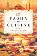 E-Book (epub) Pasha of Cuisine von Saygin Ersin