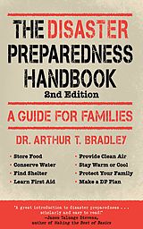 eBook (epub) The Disaster Preparedness Handbook de Arthur T. Bradley