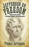 E-Book (epub) Jefferson on Freedom von Thomas Jefferson