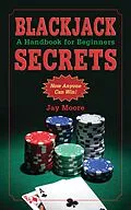E-Book (epub) Blackjack Secrets von Jay Moore
