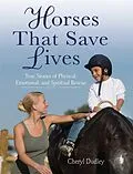 E-Book (epub) Horses That Saved Lives von Cheryl Reed-Dudley