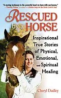E-Book (epub) Rescued by a Horse von Cheryl Reed-Dudley