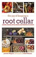 E-Book (epub) The Joy of Keeping a Root Cellar von Jennifer Megyesi