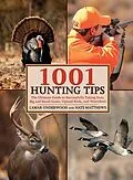 E-Book (epub) 1001 Hunting Tips von Lamar Underwood, Nate Matthews