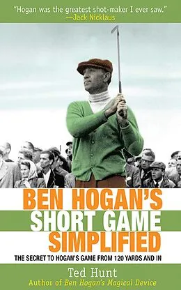 E-Book (epub) Ben Hogan's Short Game Simplified von Ted Hunt