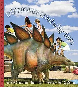 E-Book (epub) If Dinosaurs Lived in My Town von Marianne Plumridge