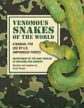 E-Book (epub) Venomous Snakes of the World von Department of the Navy Bureau of Medicine and Surgery