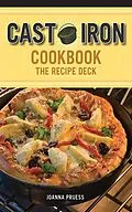 E-Book (epub) Cast Iron Cookbook: The Recipe Deck von Joanna Pruess