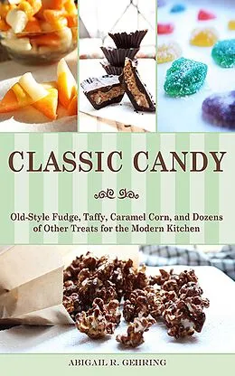 E-Book (epub) Classic Candy von Abigail R. Gehring