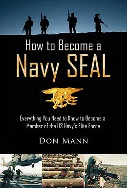 E-Book (epub) How to Become a Navy SEAL von Don Mann