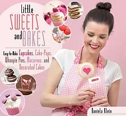 E-Book (epub) Little Sweets and Bakes von Daniela Klein