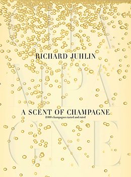 E-Book (epub) A Scent of Champagne von Richard Juhlin