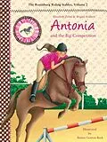 E-Book (epub) Antonia and the Big Competition von Elisabeth Zoller