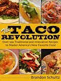 E-Book (epub) The Taco Revolution von Brandon Schultz