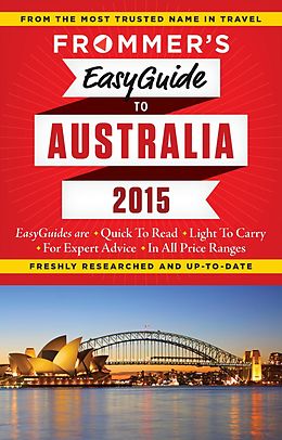 eBook (epub) Frommer's EasyGuide to Australia 2015 de Lee Mylne