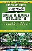 Kartonierter Einband Frommer's Easyguide to Charleston, Savannah and St. Augustine von Stephen Keeling