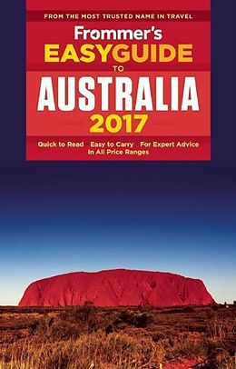 E-Book (epub) Frommer's EasyGuide to Australia 2017 von Lee Mylne
