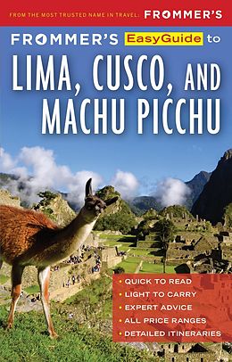 eBook (epub) Frommer's EasyGuide to Lima, Cusco and Machu Picchu de Gill Nicholas