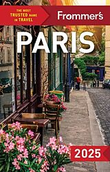 Couverture cartonnée Frommer's Paris 2025 de Anna Brooke