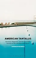 E-Book (epub) American Tantalus von Andrew Warnes