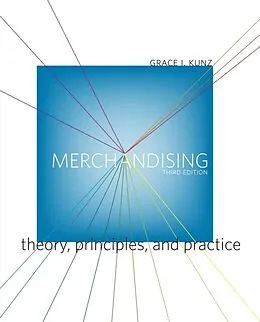E-Book (pdf) Merchandising: Theory, Principles, and Practice von Kunz Grace I. Kunz