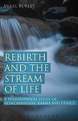 eBook (epub) Rebirth and the Stream of Life de Mikel Burley