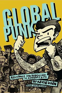 E-Book (epub) Global Punk von Kevin Dunn