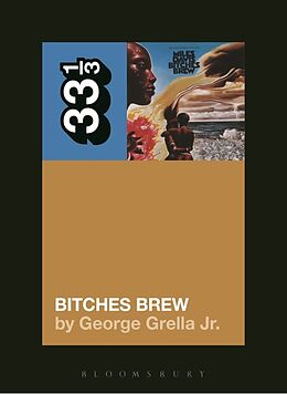 Livre de poche Miles Davis' Bitches Brew de George Grella