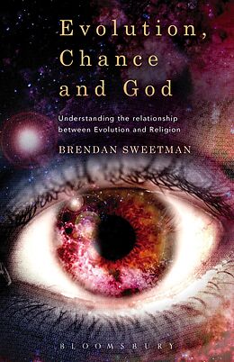 eBook (epub) Evolution, Chance, and God de Brendan Sweetman