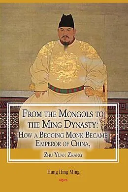 E-Book (epub) From the Mongols to the Ming Dynasty von Hing Ming Hung