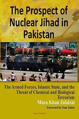 E-Book (epub) Prospect of Nuclear Jihad in South Asia von Musa Khan Jalalzai