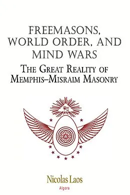 E-Book (epub) Freemasons, World Order, and Mind Wars von Nicolas Laos