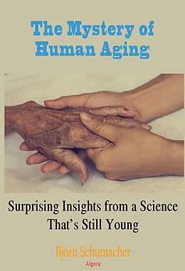 E-Book (epub) Secret of Aging von Bjoern Schumacher