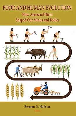 E-Book (epub) Food and Human Evolution von Berman Hudson