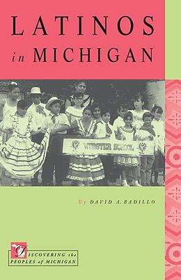 E-Book (epub) Latinos in Michigan von David A. Badillo