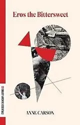 Broschiert Eros the Bittersweet von Anne Carson