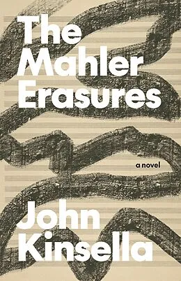 E-Book (epub) The Mahler Erasures von John Kinsella