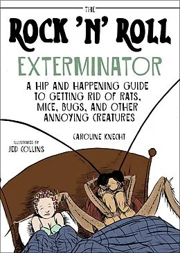 E-Book (epub) The Rock 'N' Roll Exterminator von Caroline Knecht