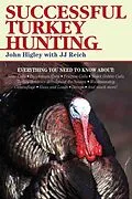 E-Book (epub) Successful Turkey Hunting von John Higley