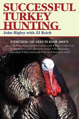 E-Book (epub) Successful Turkey Hunting von John Higley