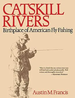E-Book (epub) Catskill Rivers von Austin M. Francis
